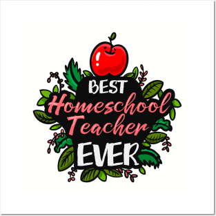 Best Homeschool Teacher Ever Posters and Art